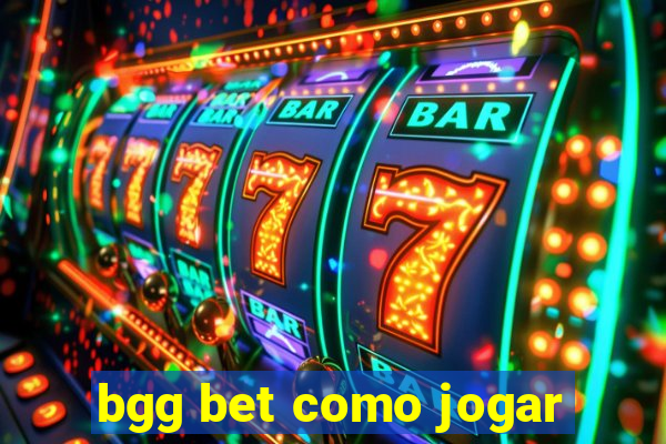 bgg bet como jogar