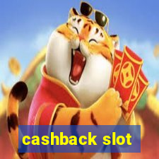 cashback slot