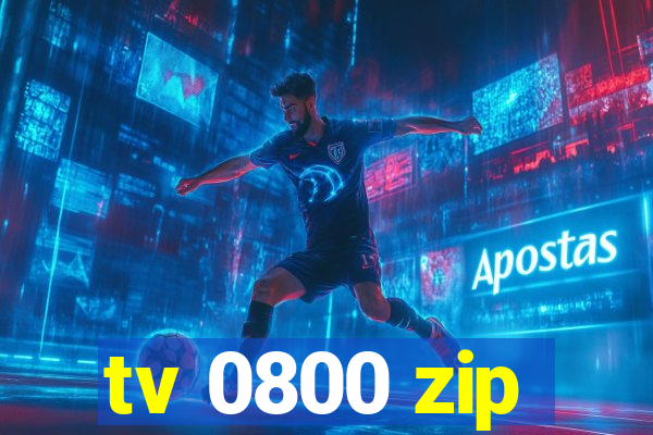 tv 0800 zip