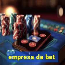 empresa de bet