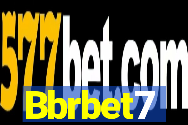 Bbrbet7