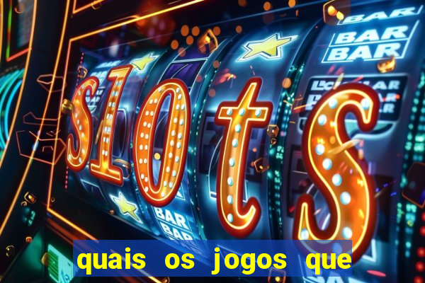 quais os jogos que d?o dinheiro de verdade