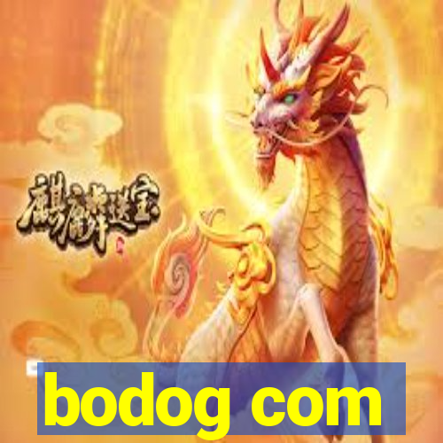 bodog com