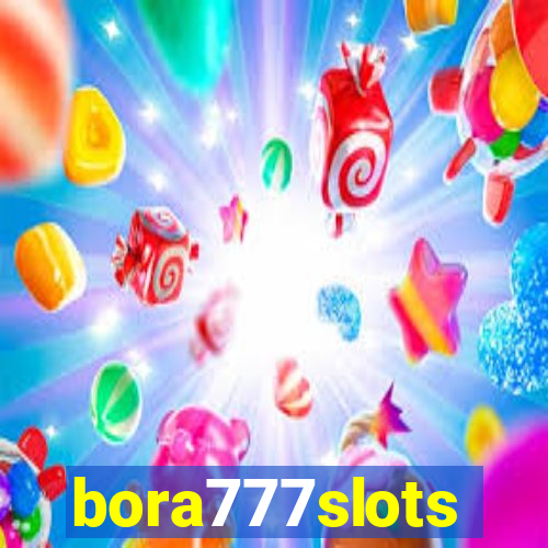 bora777slots