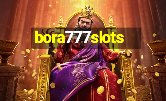 bora777slots