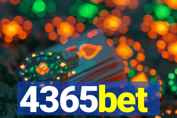 4365bet