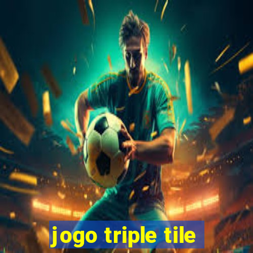 jogo triple tile