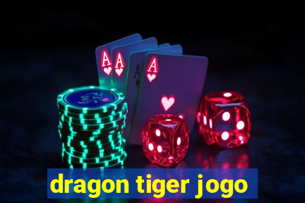 dragon tiger jogo