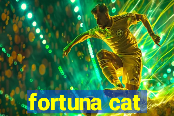 fortuna cat