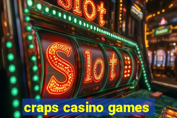 craps casino games