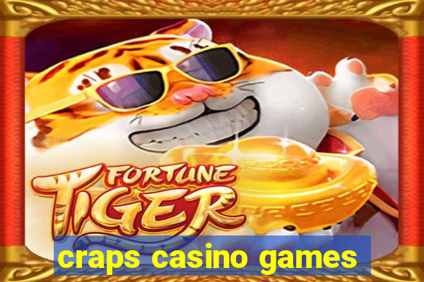 craps casino games