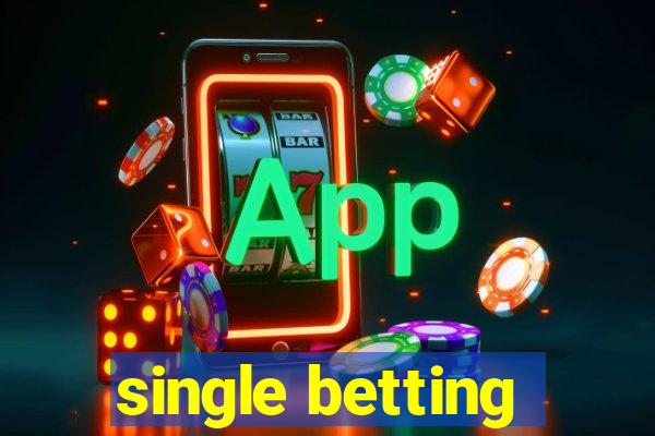 single betting