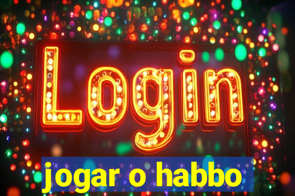 jogar o habbo