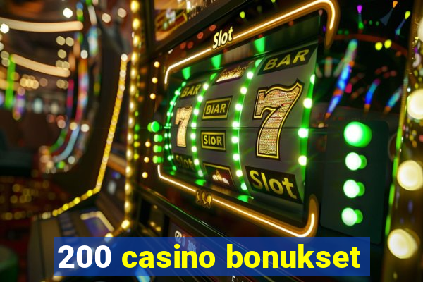 200 casino bonukset