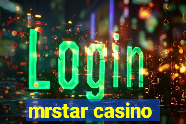 mrstar casino