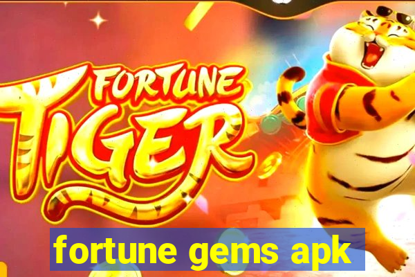 fortune gems apk