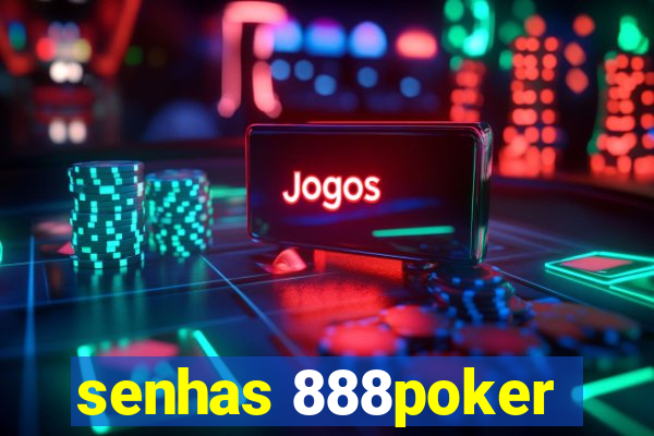 senhas 888poker