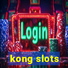 kong slots