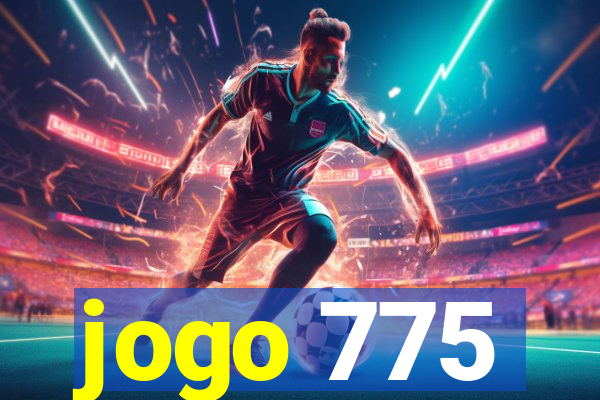 jogo 775