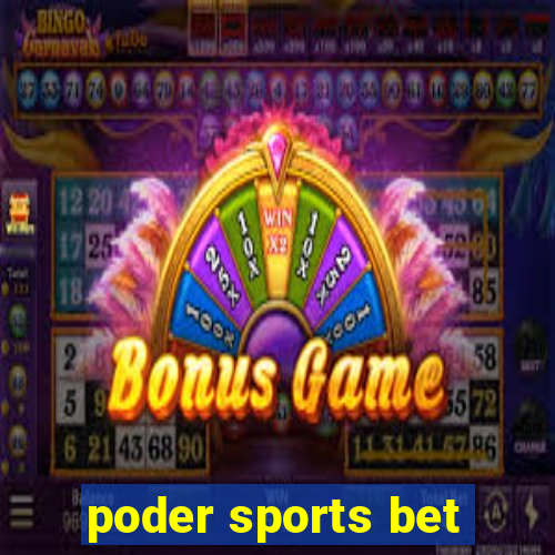 poder sports bet