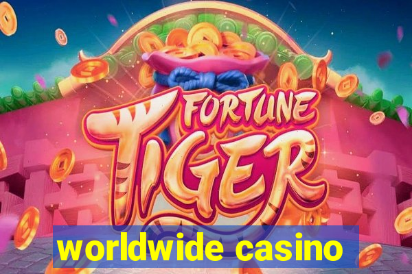 worldwide casino