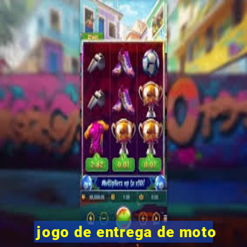 jogo de entrega de moto