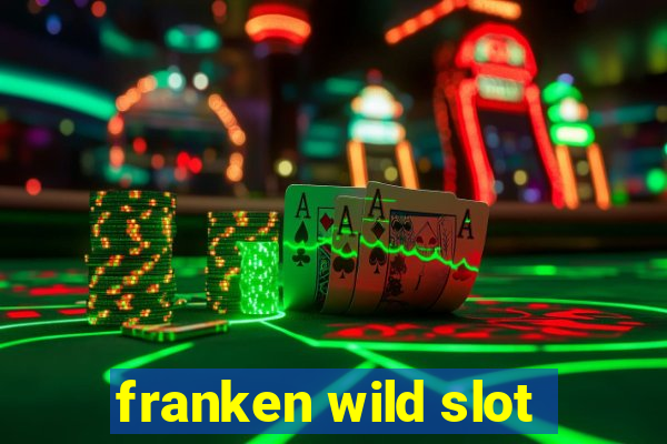 franken wild slot