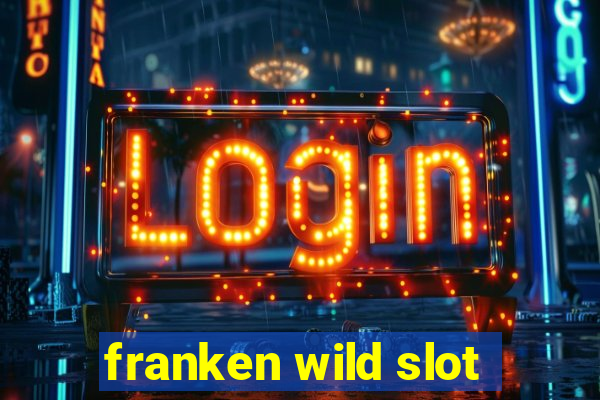 franken wild slot