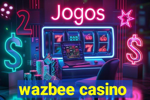 wazbee casino