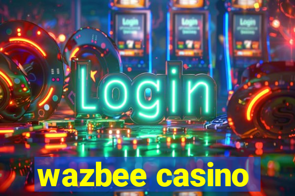 wazbee casino