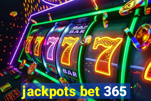 jackpots bet 365