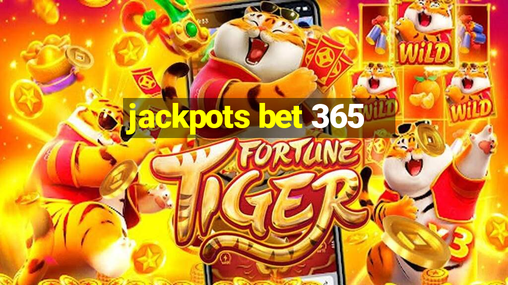 jackpots bet 365