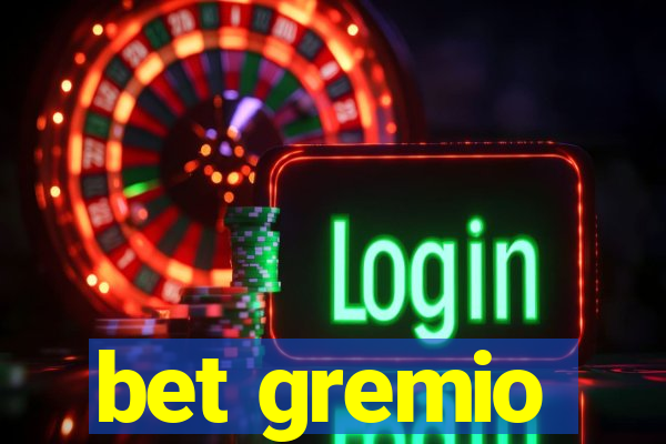 bet gremio