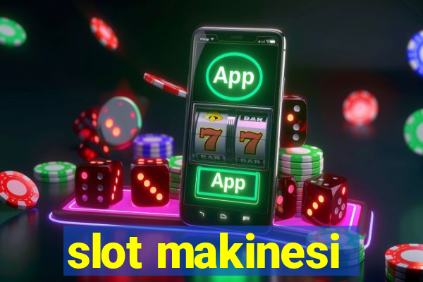 slot makinesi