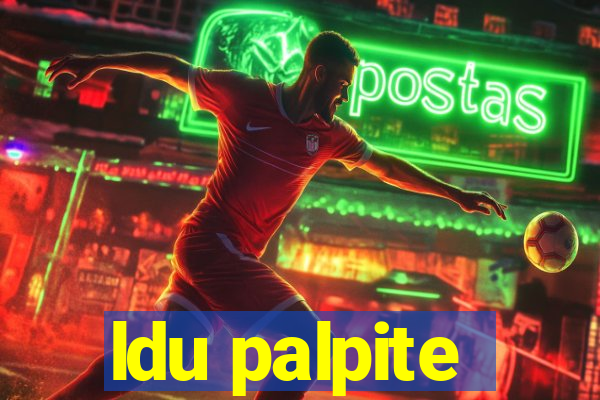 ldu palpite