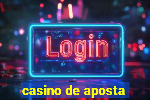 casino de aposta