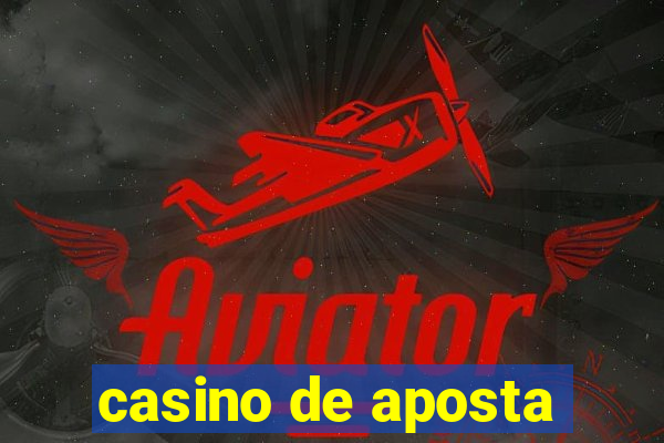 casino de aposta