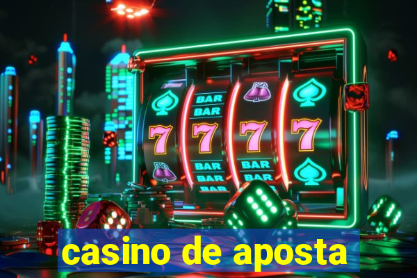 casino de aposta