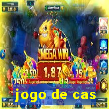 jogo de cas