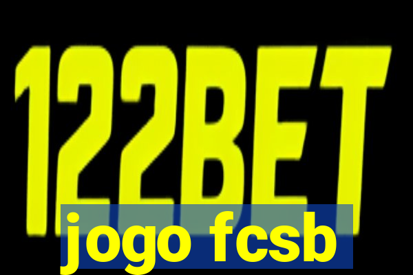 jogo fcsb