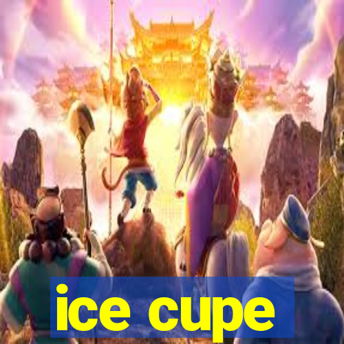 ice cupe