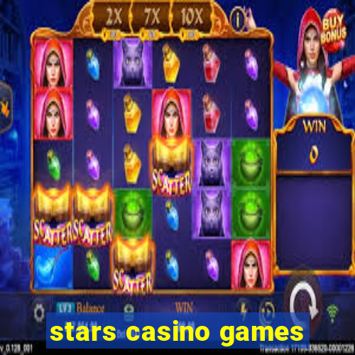 stars casino games