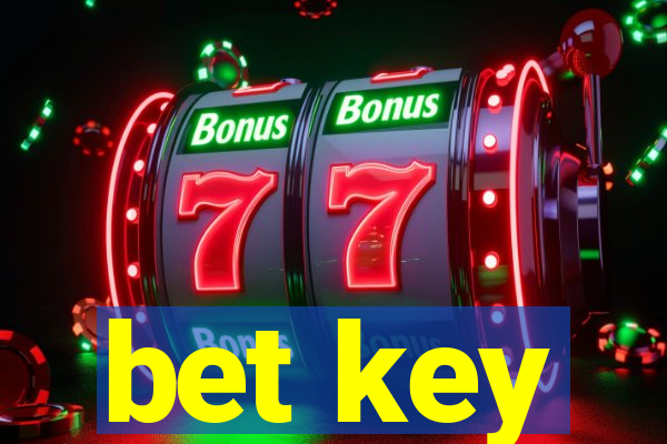 bet key