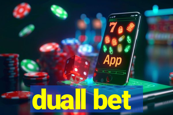 duall bet