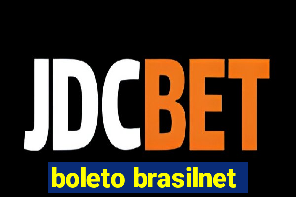 boleto brasilnet