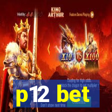 p12 bet