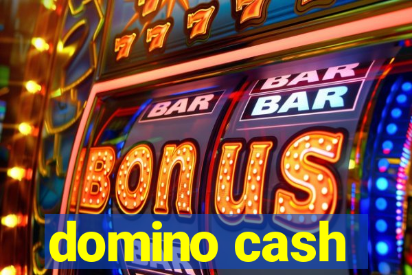 domino cash