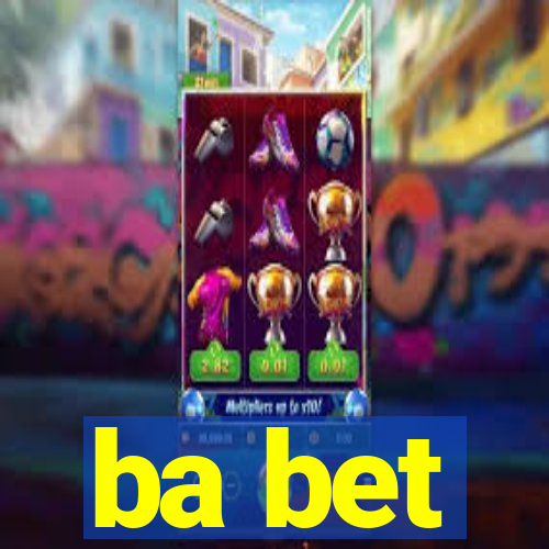 ba bet