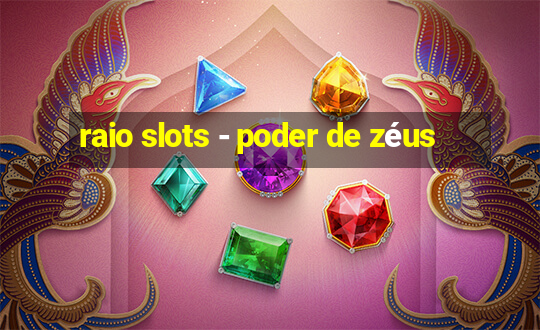 raio slots - poder de zéus