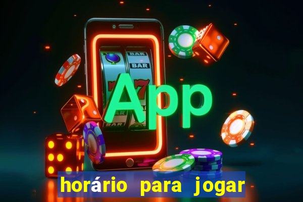 horário para jogar fortune tiger